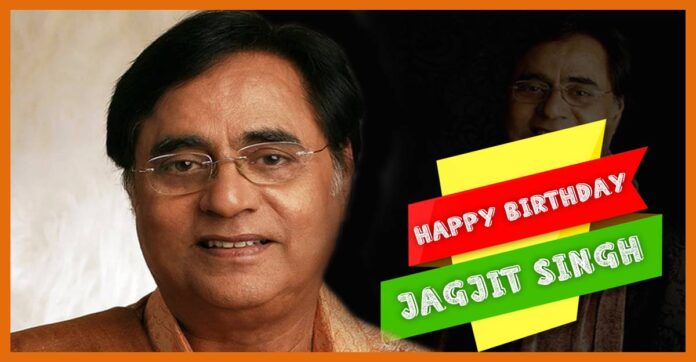 HBD Jagjit Singh