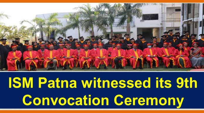 ISM Patna witnessed its 9th Convocation Ceremony ism patna