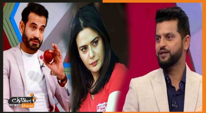 प्रीति जिंटा का नाम लेते ही सुरेश रैना पर भड़क गये इरफान पठान, कारण मजेदार irfan-pathan-and-suresh-raina
